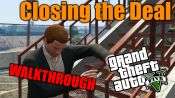 GTA 5 Walkthrough - Closing the Deal