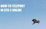 Möglichkeiten zum teleportieren in GTA 5 online