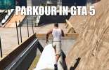 Regarder le parkour dans GTA 5
