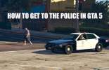 Façons de se rendre à la police dans GTA 5