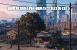 Le test de performance dans GTA 5