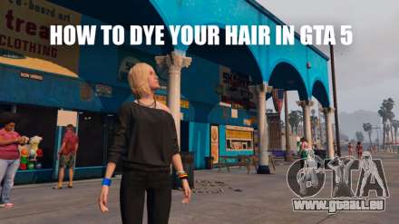 Comment teindre vos cheveux dans GTA 5 online