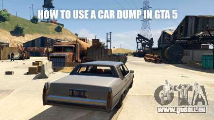 Le vidage des voitures dans GTA 5 comment utiliser