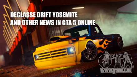 Dans GTA 5 Online est apparu Deslasse Drift Yosemite, et de la tenue des promotions et des réductions