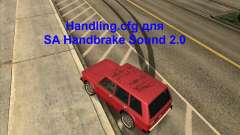 Handling.cfg pour SA Handbrake Sound 2.0 pour GTA San Andreas