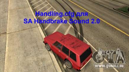 Handling.cfg für SA Handbremse Sound 2.0 für GTA San Andreas