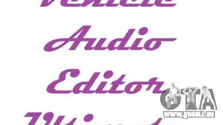 Vehicle Audio Editor Ultimate 1.3 pour GTA San Andreas