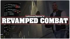 Revamped Combat für GTA 4