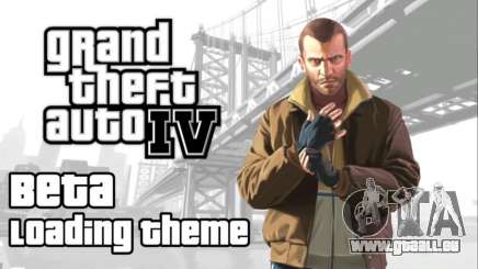 Beta Loading Theme pour GTA 4