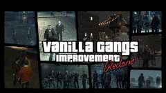 Vanilla Gangs Improvement: Redone für GTA 4