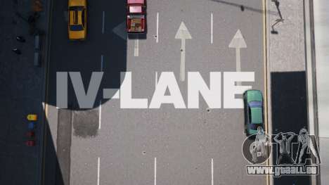 IV-LANE V1.0 (BASE GAME) pour GTA 4