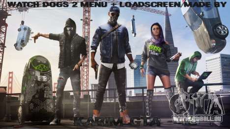Watch Dogs 2 Menu and Loadscreen pour GTA San Andreas